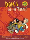 Cover image for Don't Go In There!